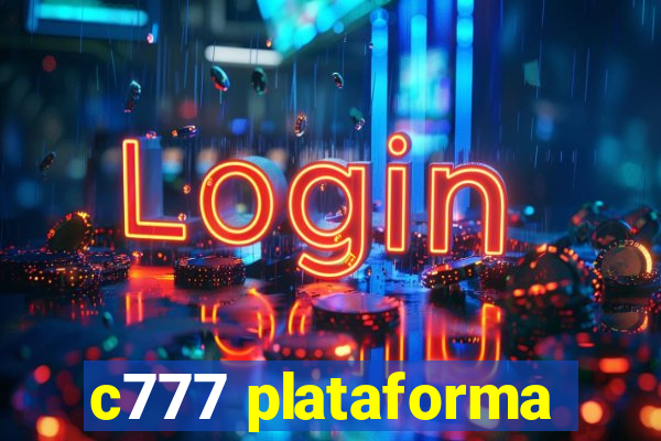 c777 plataforma